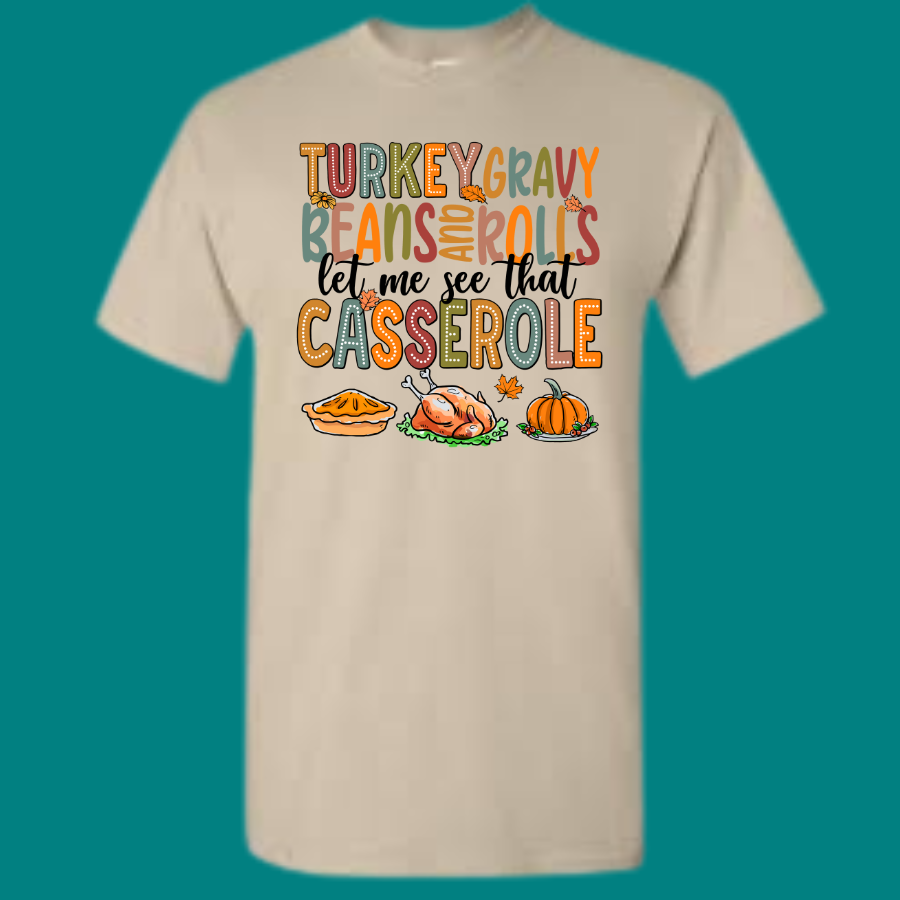 See That Casserole Tee